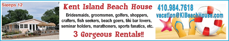 Kent Island Beach House Rentals 
Click Here